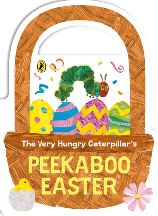 Cover image for 9780241689622 - The Very Hungry Caterpillar's Peekaboo Easter