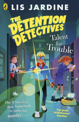 Cover image for 9780241691762 - The Detention Detectives: Talent for Trouble