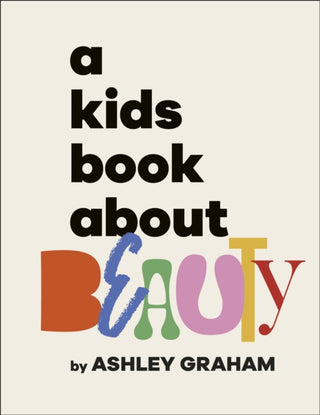 Supplemental image for 9780241694459 - A Kids Book About Beauty