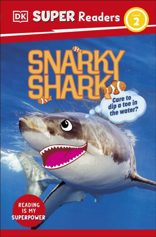 Cover image for 9780241694930 - DK Super Readers Level 2 Snarky Shark
