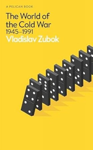 Cover image for 9780241696149 - The World of the Cold War