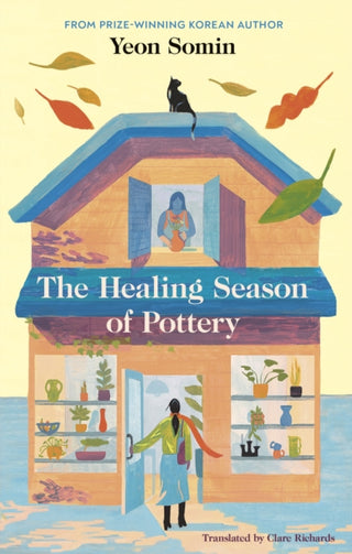 Cover image for 9780241698709 - The Healing Season of Pottery