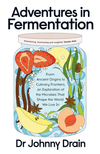 Supplemental image for 9780241699133 - Adventures in Fermentation