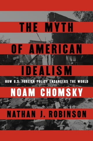 Cover image for 9780241700884 - The Myth of American Idealism