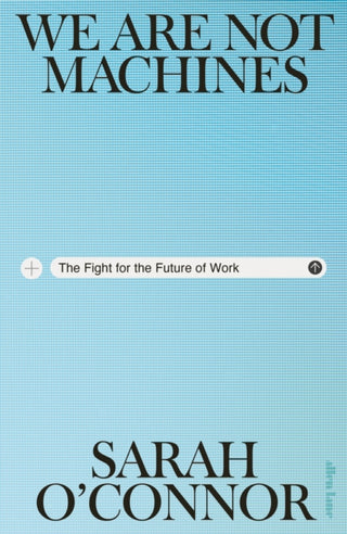 Cover image for 9780241704226 - We Are Not Machines