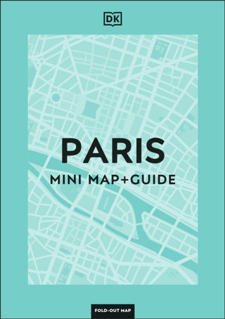 Cover image for 9780241710227 - DK Paris Mini Map and Guide