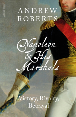 Cover image for 9780241711354 - Napoleon and his Marshals