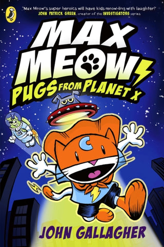 Cover image for 9780241711620 - Max Meow Book 3: Pugs from Planet X