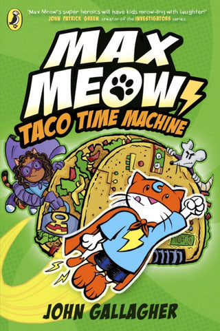 Cover image for 9780241711651 - Max Meow Book 4: Taco Time Machine
