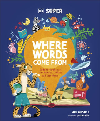 Cover image for 9780241711712 - DK Super Where Words Come From