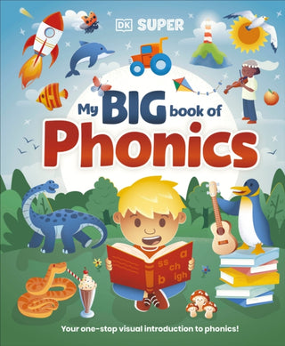 Cover image for 9780241712627 - DK Super Phonics My Big Book of Phonics