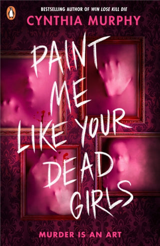 Cover image for 9780241712818 - Paint Me Like Your Dead Girls