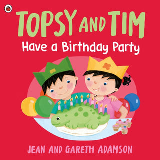 Supplemental image for 9780241716366 - Topsy and Tim: Have a Birthday Party