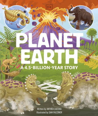 Cover image for 9780241716878 - Planet Earth: A 4.5 Billion Year Story
