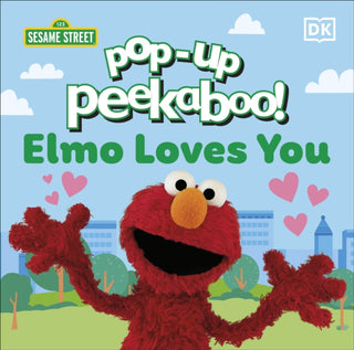 Cover image for 9780241718698 - Pop-Up Peekaboo! Sesame Street Elmo Loves You