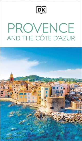 Cover image for 9780241719633 - DK Provence and the Côte d'Azur
