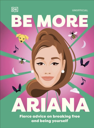 Cover image for 9780241720196 - Be More Ariana Grande