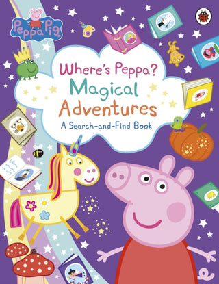 Cover image for 9780241721940 - Peppa Pig: Where’s Peppa? Magical Adventures: A Search-and-Find Book