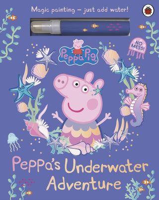 Supplemental image for 9780241721988 - Peppa Pig: Peppa’s Underwater Adventure