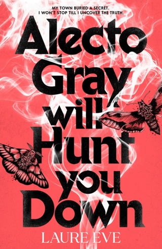 Cover image for 9780241722923 - Alecto Gray Will Hunt You Down