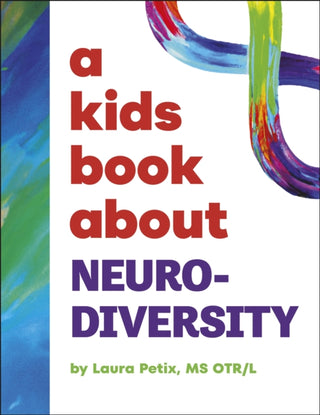 Cover image for 9780241725931 - A Kids Book About Neurodiversity