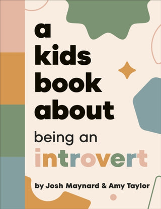 Cover image for 9780241726013 - A Kids Book About Being an Introvert