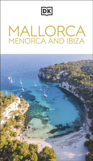 Cover image for 9780241726457 - DK Mallorca, Menorca and Ibiza
