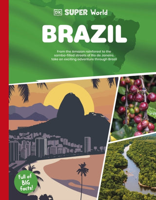 Cover image for 9780241726709 - DK Super World Brazil