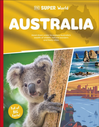 Cover image for 9780241726945 - DK Super World Australia