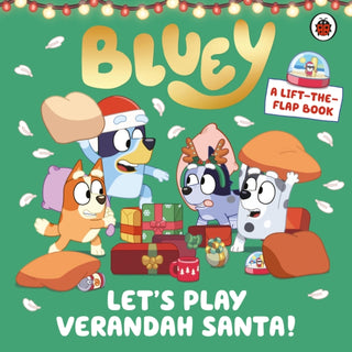 Cover image for 9780241728499 - Bluey: Let’s Play Verandah Santa