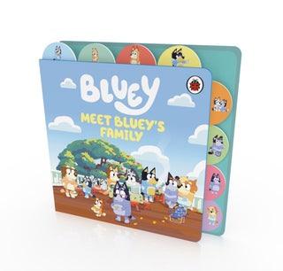 Cover image for 9780241728789 - Bluey: Meet Bluey's Family: Tabbed Board Book