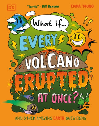 Supplemental image for 9780241733349 - What If... Every Volcano Erupted at Once?