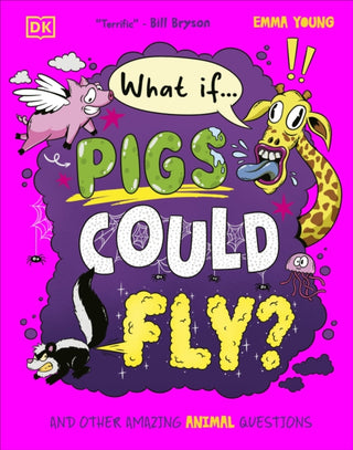 Cover image for 9780241733363 - What If... Pigs Could Fly?