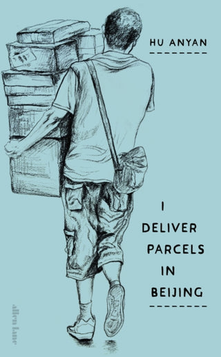 Cover image for 9780241733820 - I Deliver Parcels in Beijing