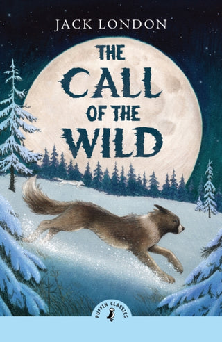 Cover image for 9780241735282 - The Call of the Wild