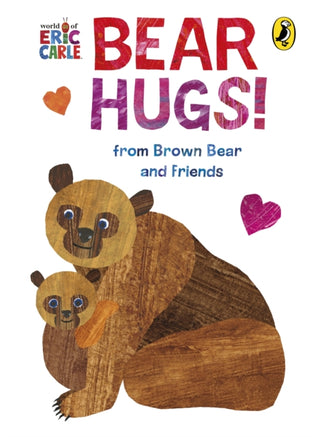 Cover image for 9780241735770 - Bear Hugs! from Brown Bear and Friends
