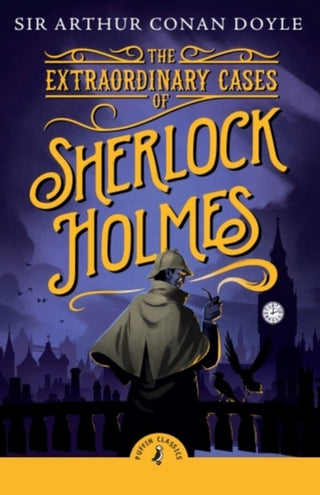 Cover image for 9780241736135 - The Extraordinary Cases of Sherlock Holmes
