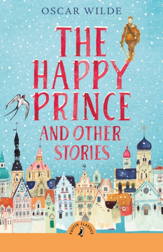 Cover image for 9780241736401 - The Happy Prince and Other Stories