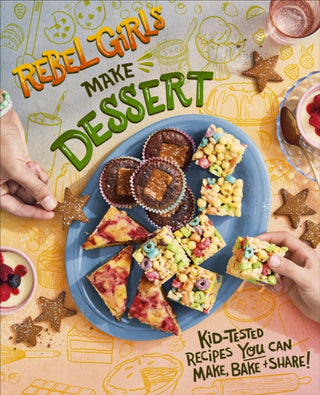 Cover image for 9780241740187 - Rebel Girls Make Desserts