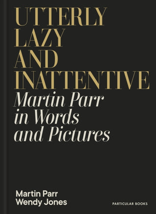 Cover image for 9780241740828 - Utterly Lazy and Inattentive