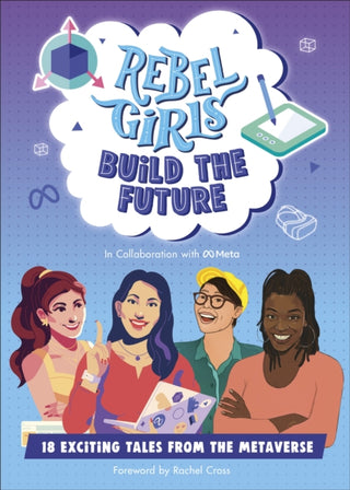 Cover image for 9780241740842 - Rebel Girls Build the Future