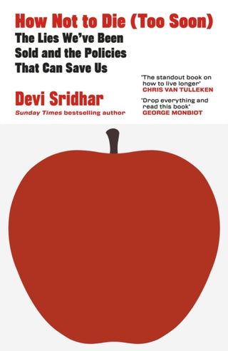 Cover image for 9780241742846 - How Not to Die (Too Soon)