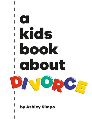 Cover image for 9780241742976 - A Kids Book About Divorce