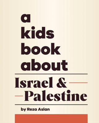 Supplemental image for 9780241743171 - A Kids Book About Israel & Palestine