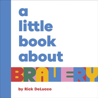 Supplemental image for 9780241743201 - A Little Book About Bravery