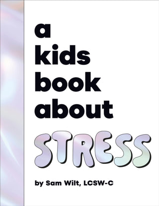 Supplemental image for 9780241743294 - A Kids Book About Stress