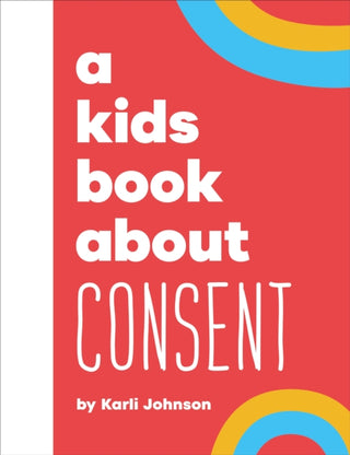 Supplemental image for 9780241743331 - A Kids Book About Consent