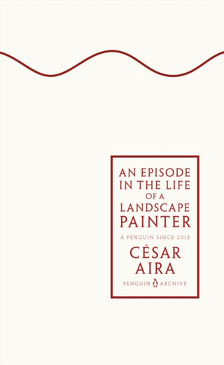 Cover image for 9780241746882 - An Episode in the Life of a Landscape Painter