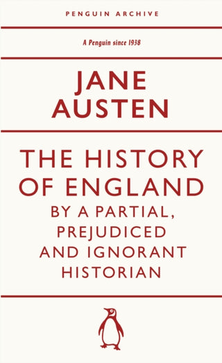 Cover image for 9780241747308 - The History of England by a Partial, Prejudiced and Ignorant Historian