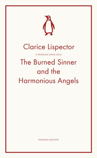 Cover image for 9780241752357 - The Burned Sinner and the Harmonious Angels